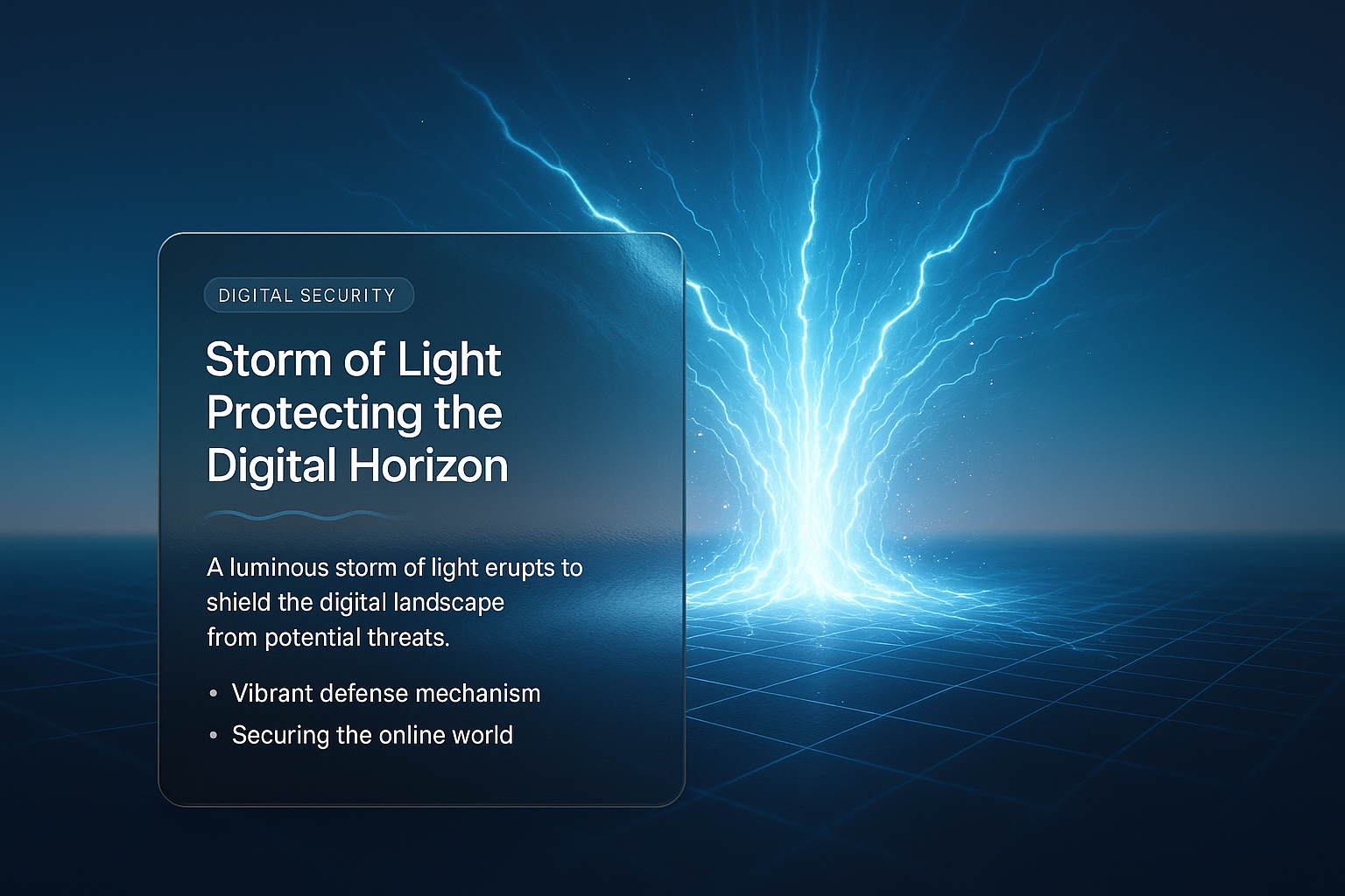 Digital Security: Storm of Light Protecting the Horizon