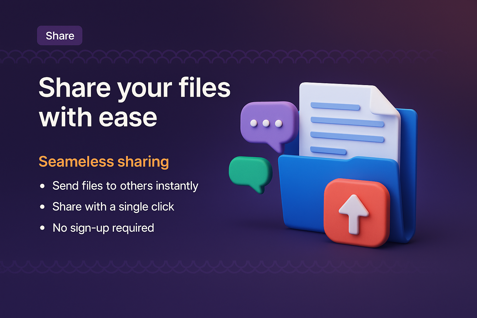 Key Features of Seamless File Sharing Experience