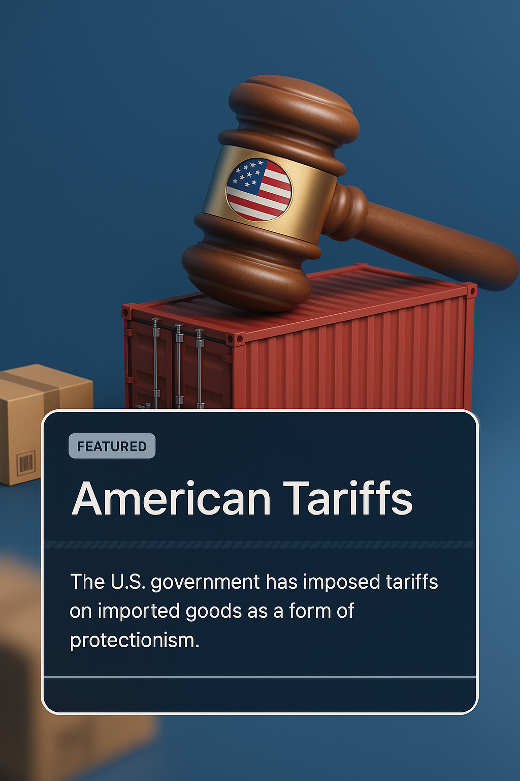 3D Illustration of American Tariffs and Trade Policies