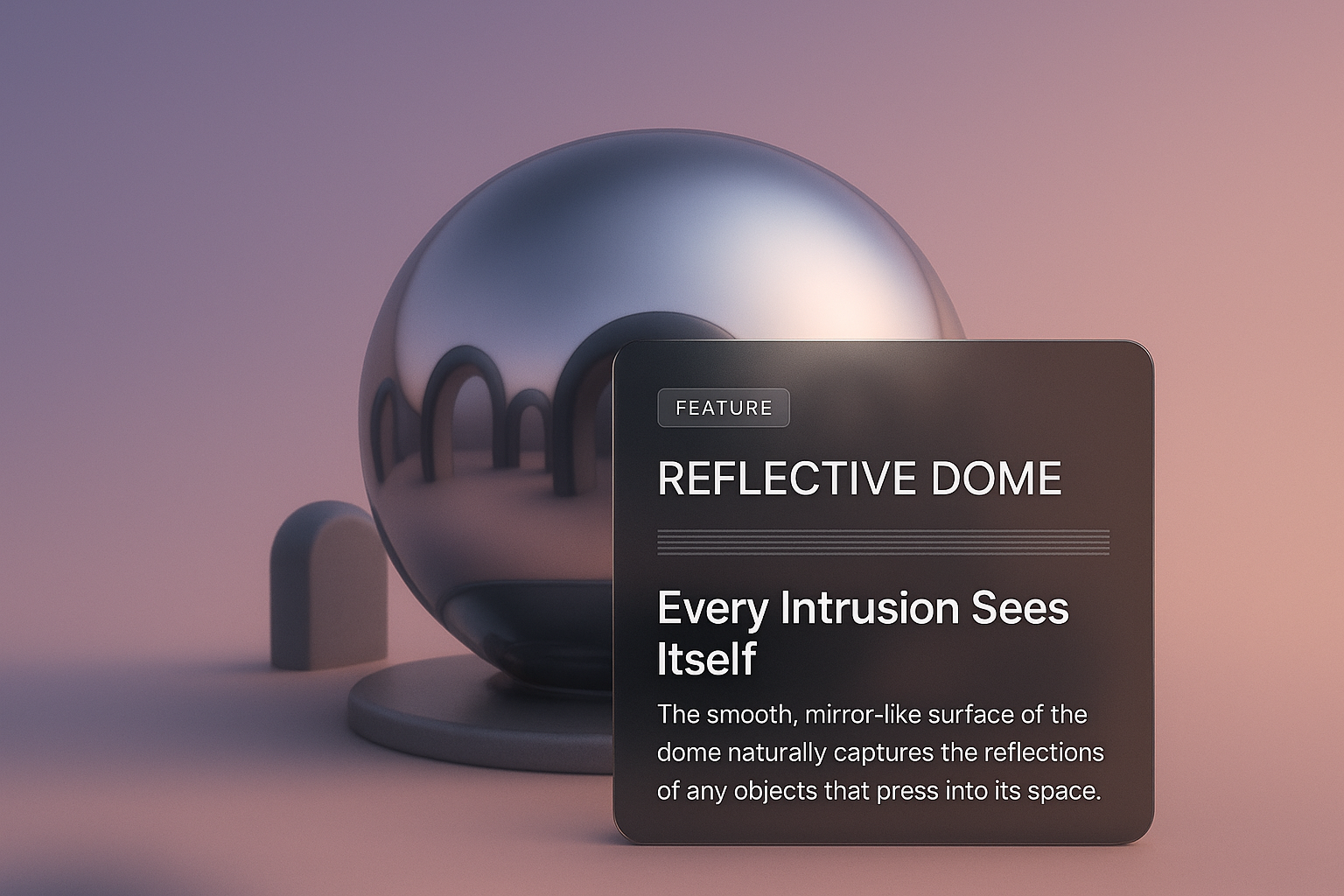 Reflective Dome with Intricate Design and Text Elements