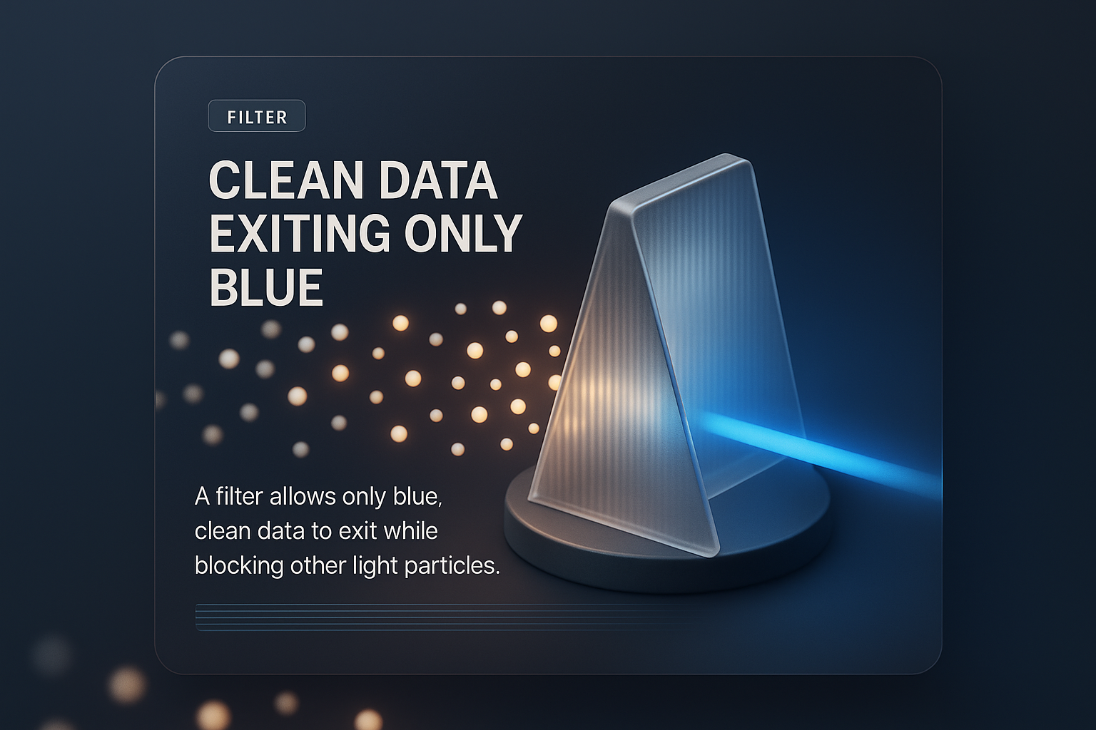 Visual Representation of Light Filtering with Blue Data Output