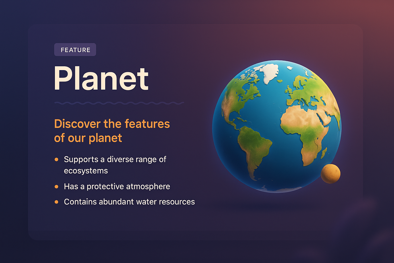 Explore the Diverse Features of Our Planet