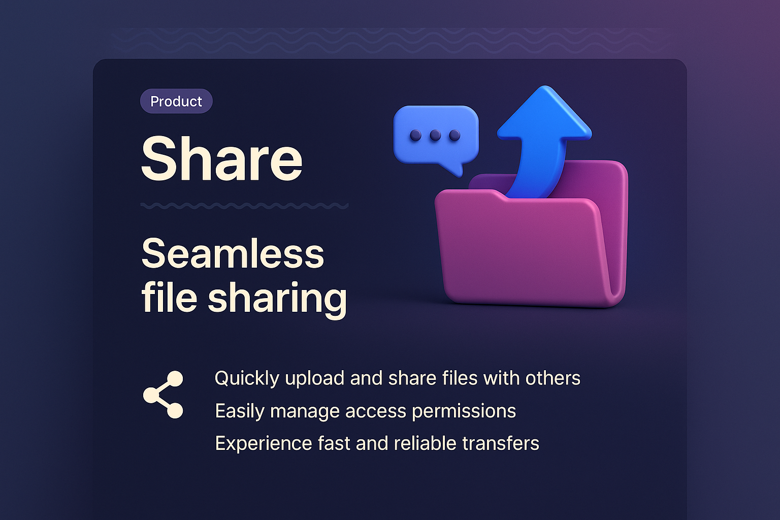 Key Features of Share: Seamless File Sharing Solution