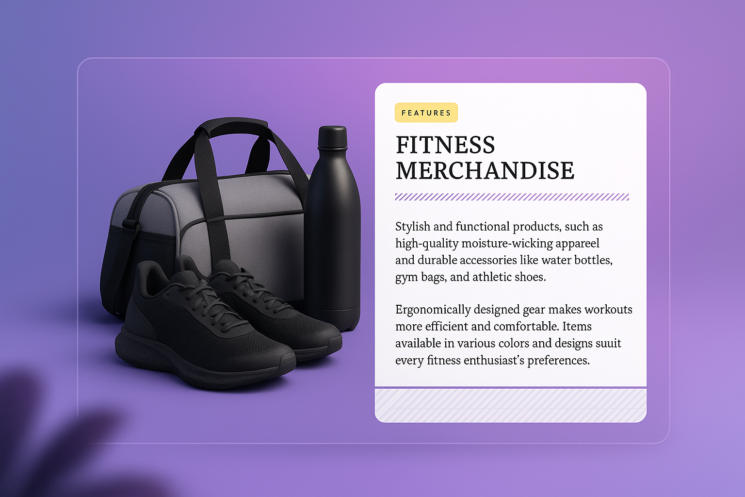 Stylish Fitness Merchandise Showcase with Features Description