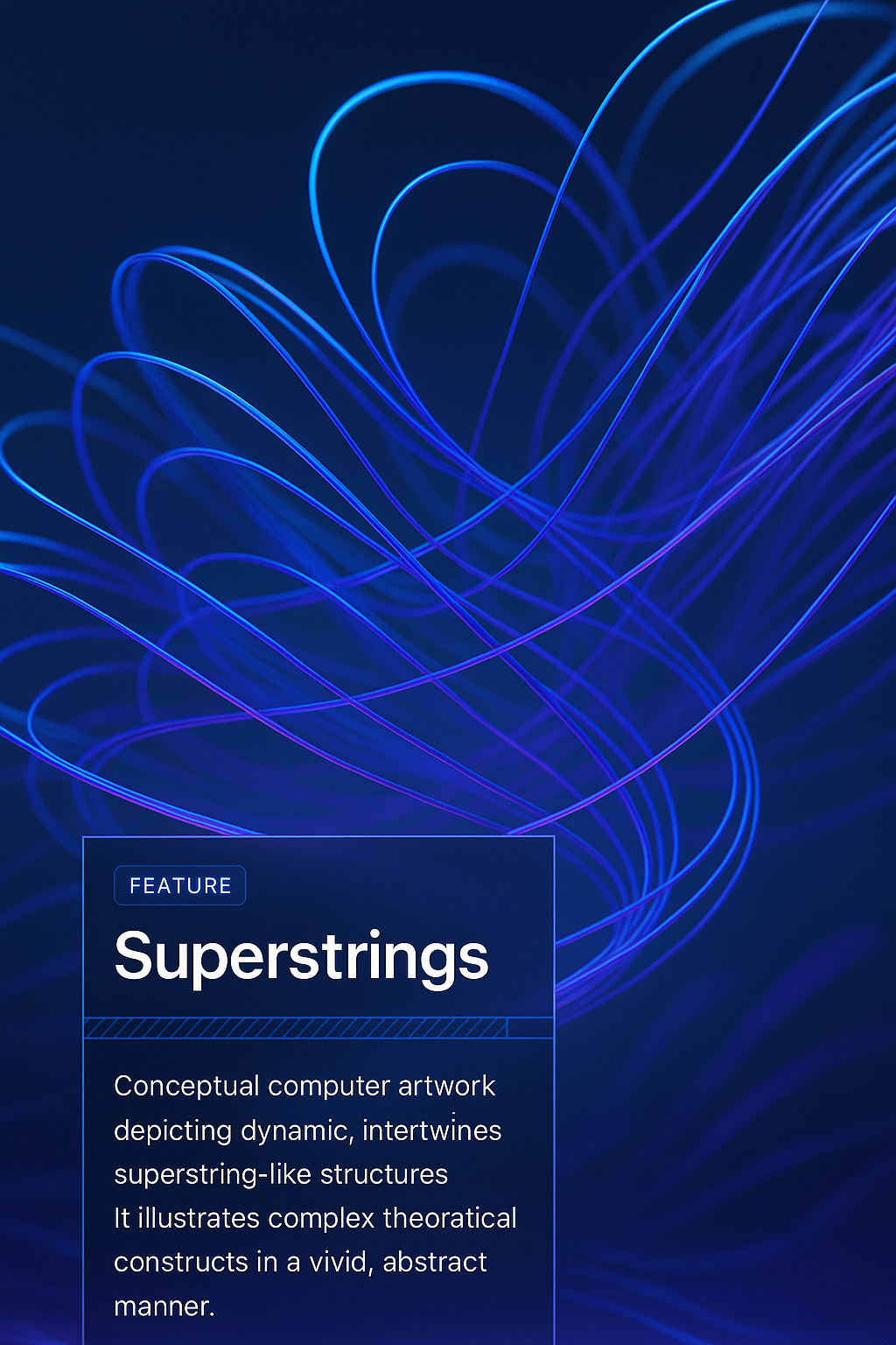 Dynamic Superstrings Conceptual Artwork in Blue Tones