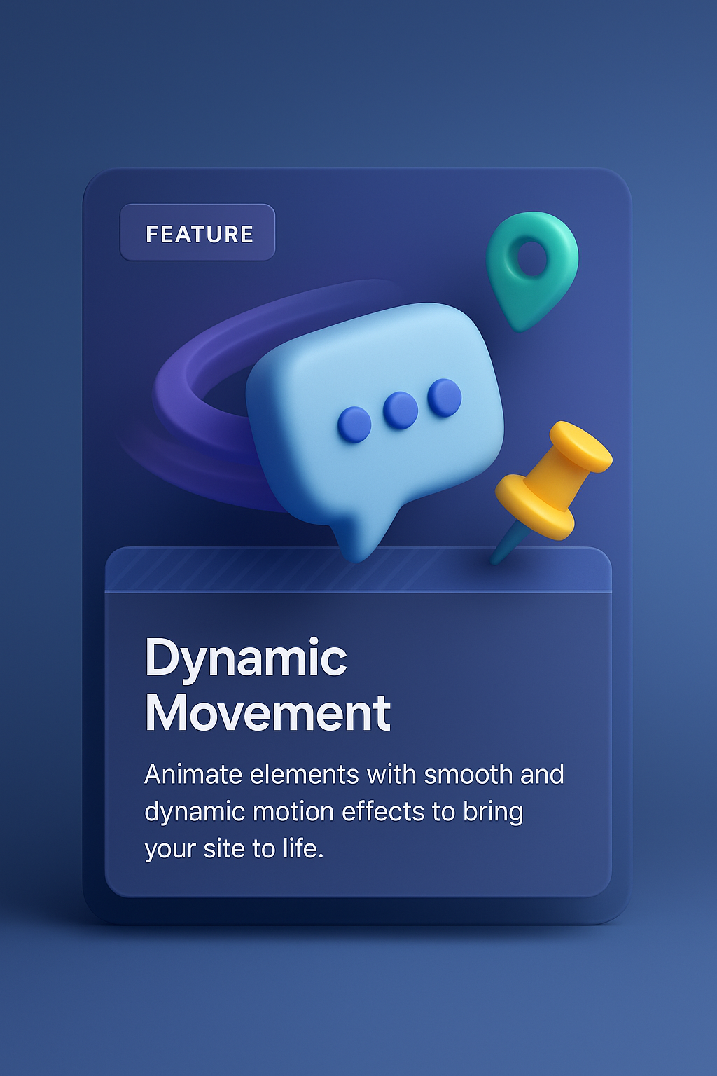 Elegant 3D Design with Dynamic Movement Feature