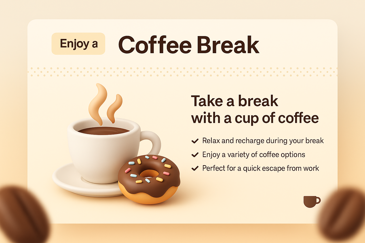 Enjoy a Relaxing Coffee Break with Delicious Treats