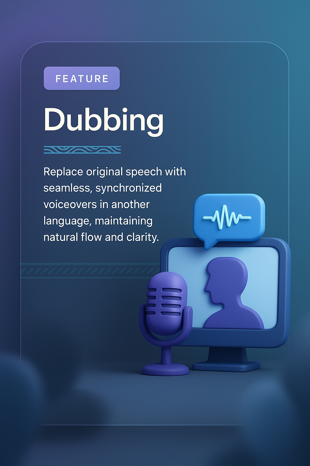 Creative Design Integration for Dubbing Feature