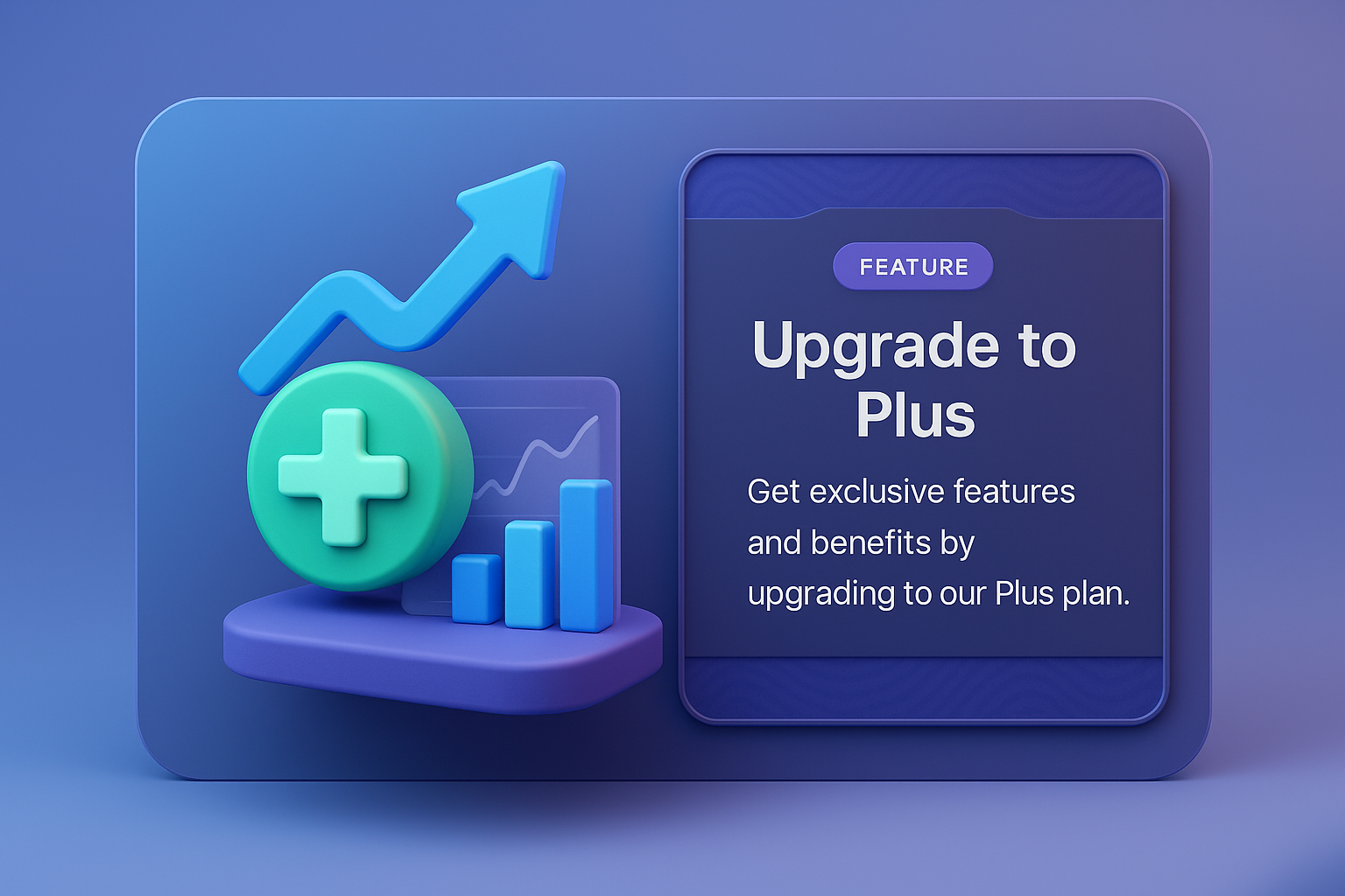 3D Illustration for Plus Feature Upgrade
