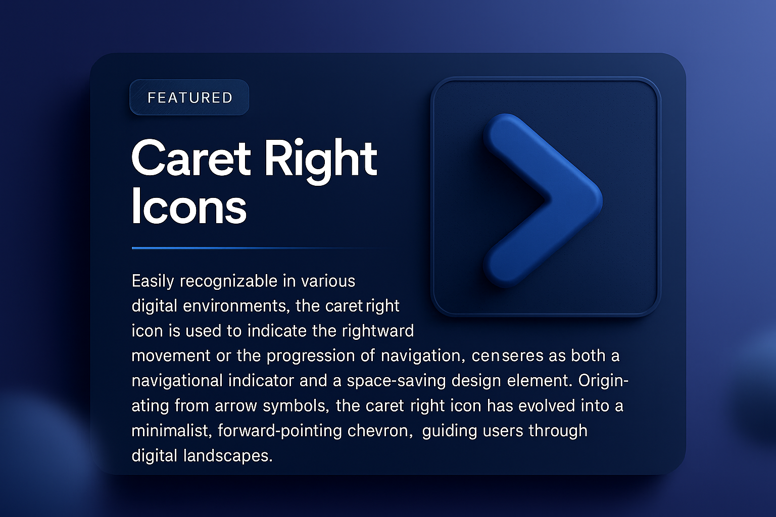 3D Caret Right Icon Design for Digital Navigation