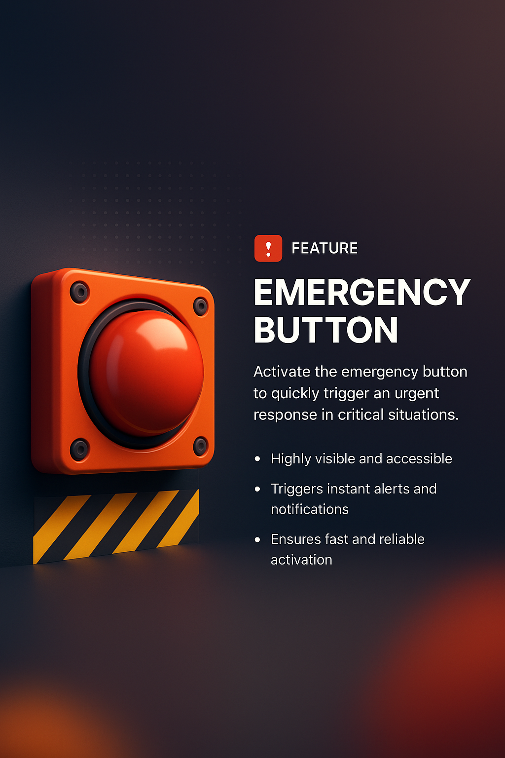 Emergency Button: Quick Response Activation for Critical Situations
