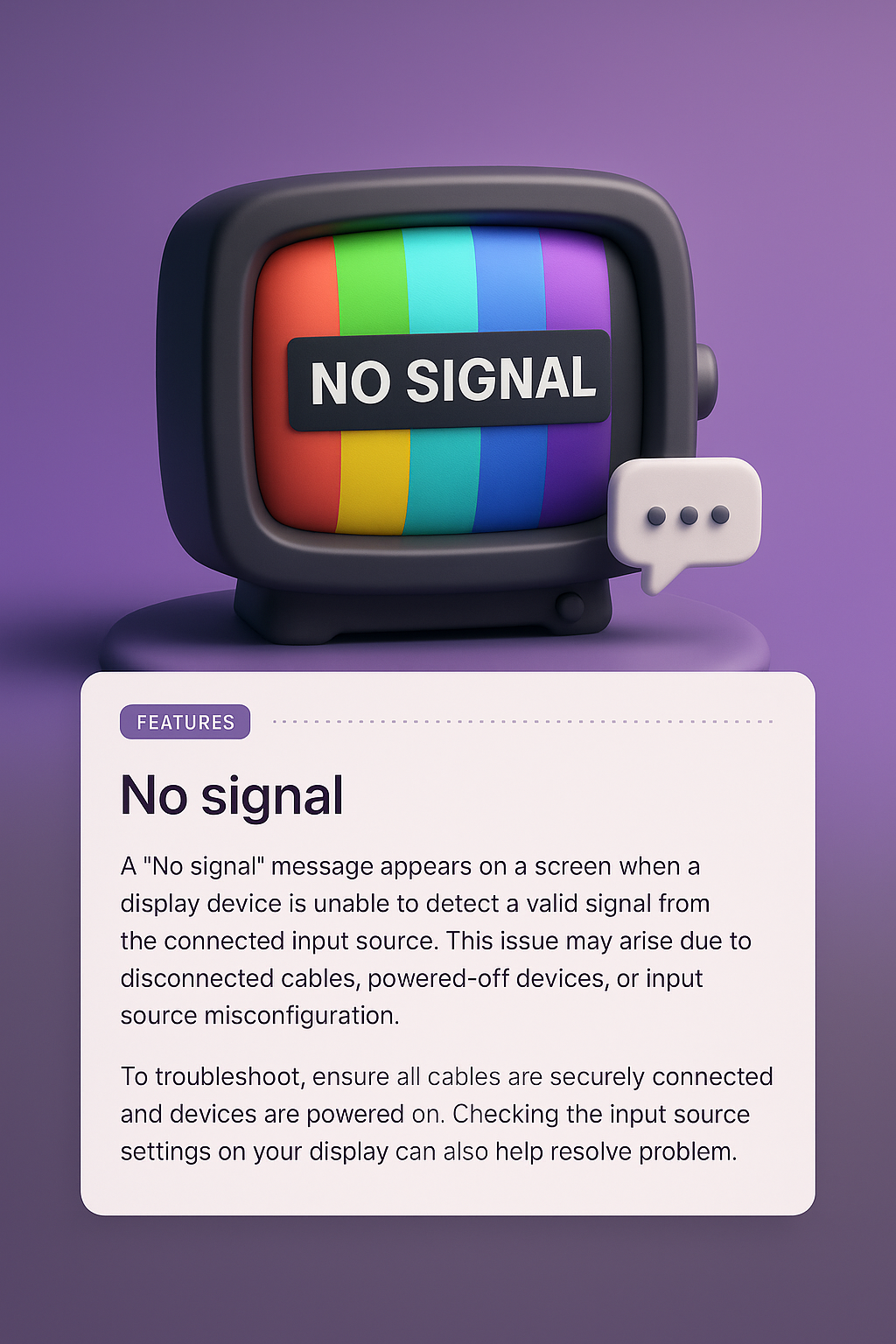 3D Illustration of No Signal Message with Features Overview