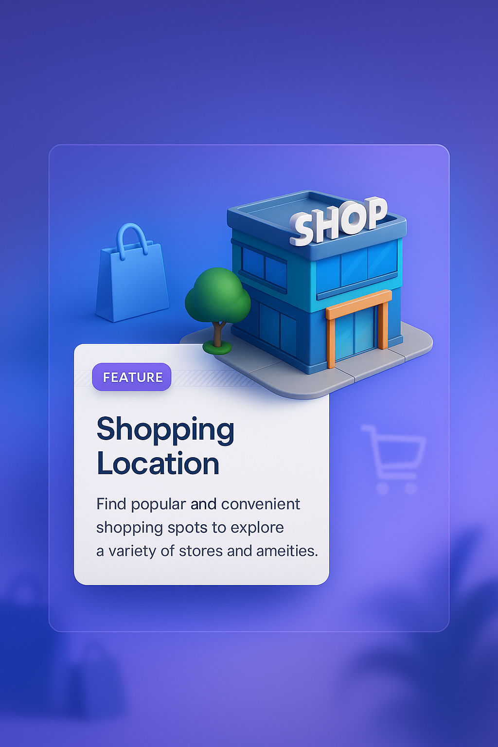 3D Shopping Location Illustration with Feature Details