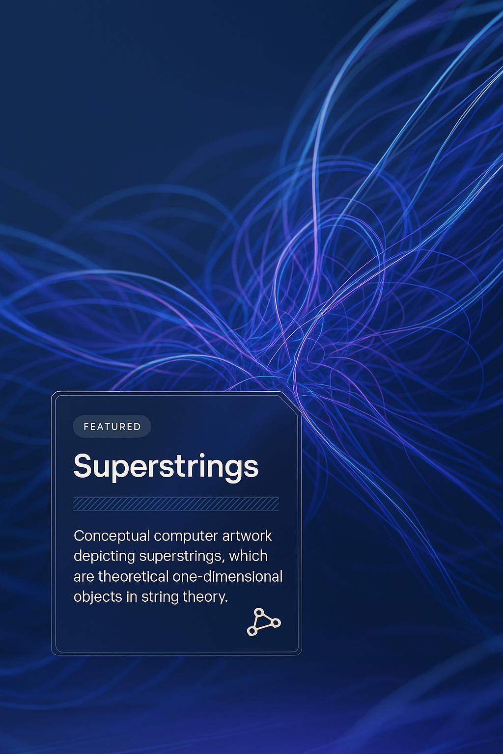 Conceptual Superstrings Artwork in a Dynamic Design