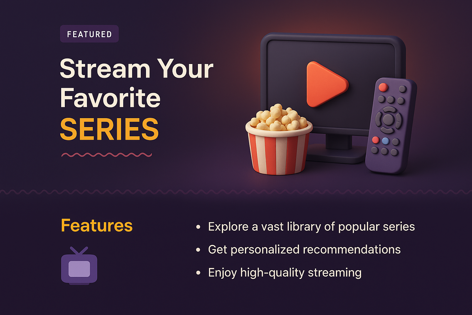 3D Illustration Featuring Streaming Series with Popcorn