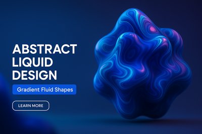 Abstract Liquid Design with Gradient Fluid Shapes