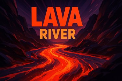 Dynamic Lava River Illustration with Bold Title