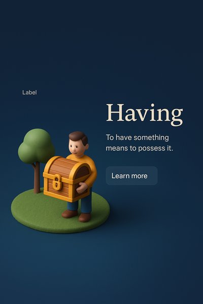 3D Scene Depicting the Concept of Having