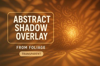 Abstract Shadow Overlay with Foliage Patterns