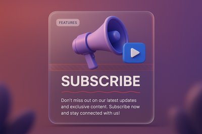 3D Banner Design Encouraging Subscription with Visual Features