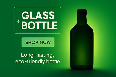 Promotional Image for Eco-Friendly Glass Bottle