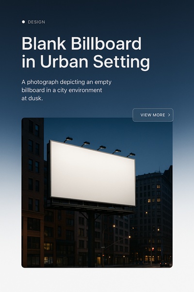 Stylish Urban Blank Billboard at Dusk
