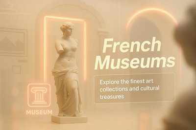 Promotional Graphic for French Museums Highlighting Art Collections
