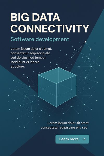 Networking Technology for Big Data Connectivity and Software Development