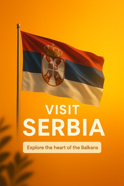 Promotional Image for Visiting Serbia with Flag