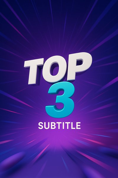 Dynamic Graphic for Top 3 List Presentation