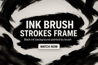 Dynamic Ink Brush Strokes Frame for Creative Projects
