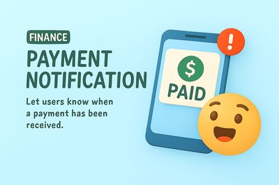 Finance Payment Notification Graphic for User Engagement
