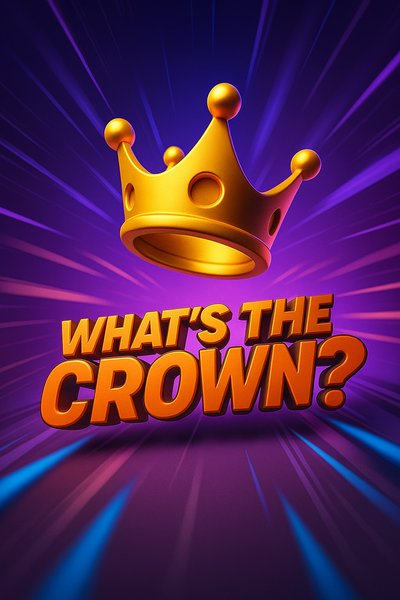 Dynamic Crown Illustration with Bold Typography