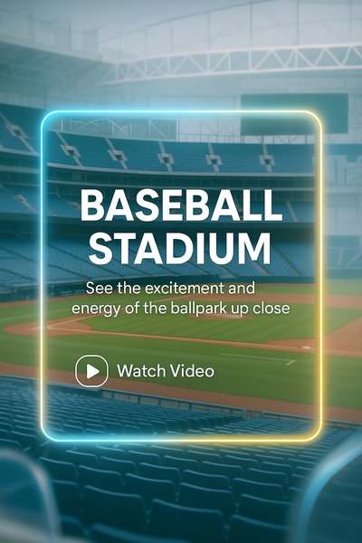Promotional Graphic for Baseball Stadium Experience Video