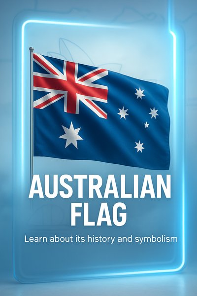 Informative Graphic about the Australian Flag's History and Symbolism