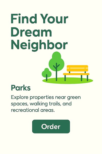 Promotional Graphic for Real Estate Services Highlighting Parks