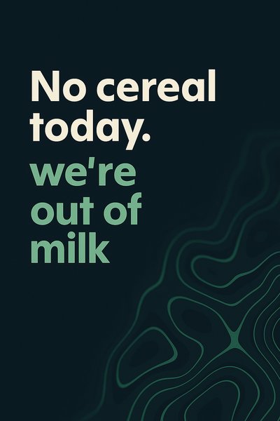 Minimalist Typography Design with Playful Message