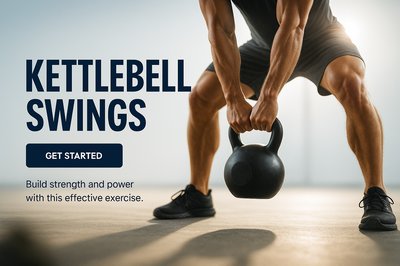 Kettlebell Swings Exercise Guide for Strength Training