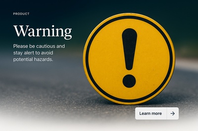 Cautionary Warning Circle with Text and Action Button