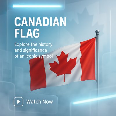 Promotional Graphic Highlighting the Canadian Flag