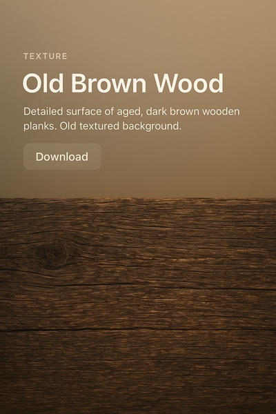 Detailed Old Brown Wood Texture for Design Projects