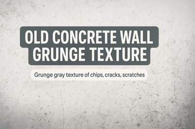 Textured Background of Old Concrete Wall with Grunge Elements