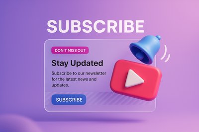 3D Subscribe Banner for Newsletter Sign-Up