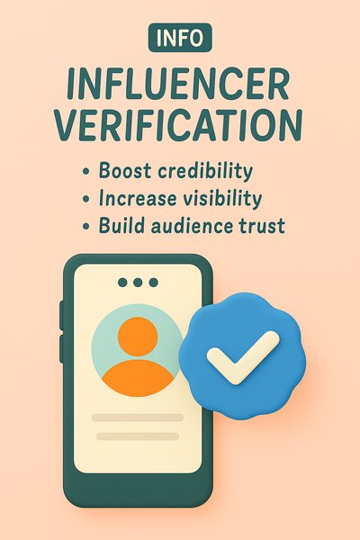 Illustrative Graphic on Influencer Verification Benefits