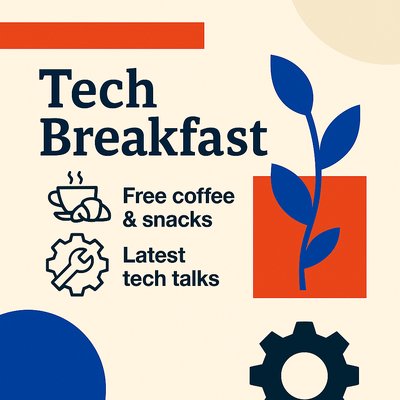Promotional Graphic for Tech Breakfast Event