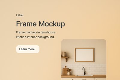 Realistic Farmhouse Kitchen Frame Mockup Design