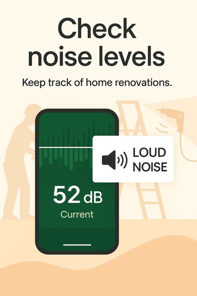 Mobile App Interface for Monitoring Noise Levels During Renovations