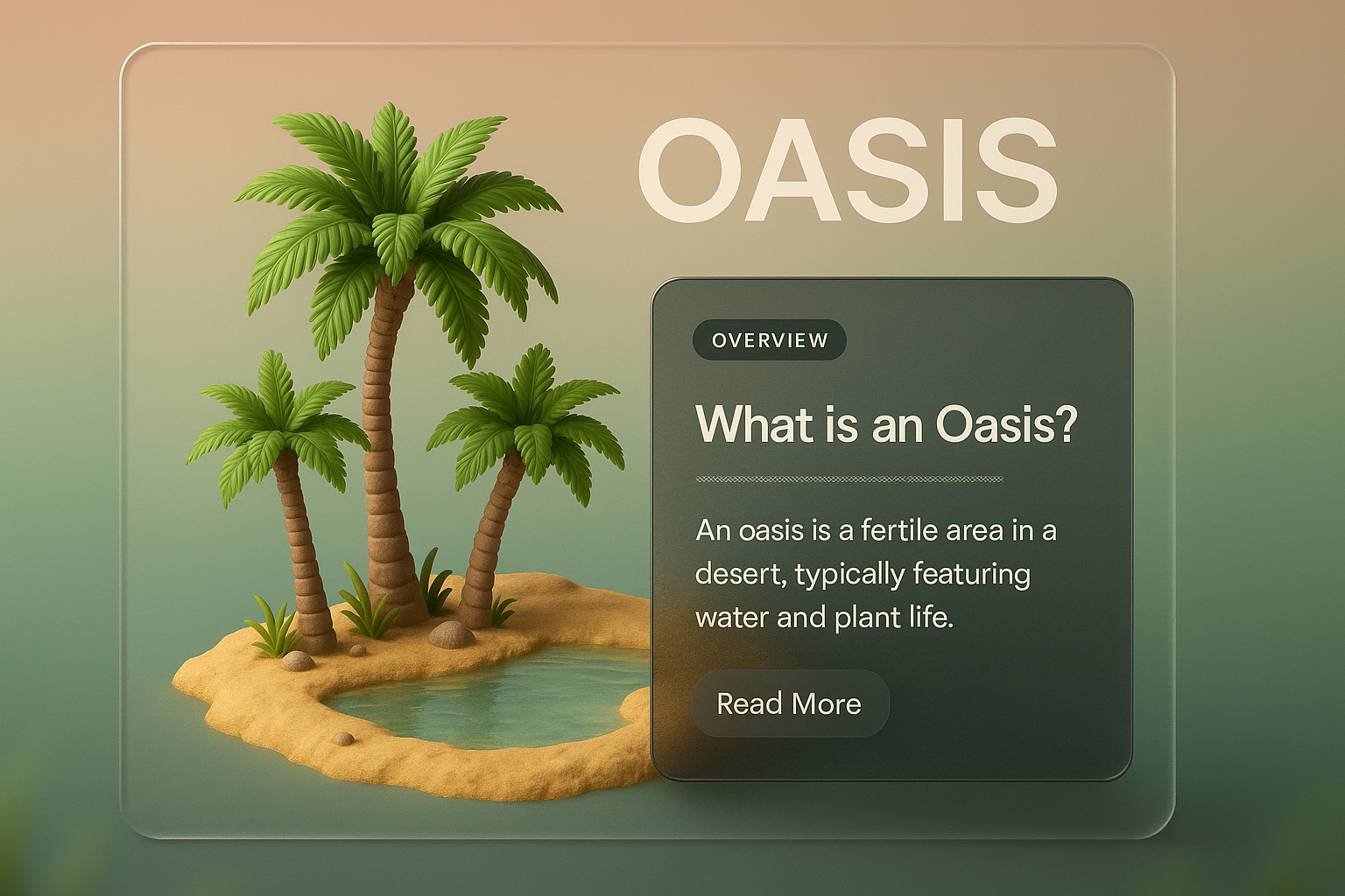 3D Oasis Design with Informative Overview and Graphics