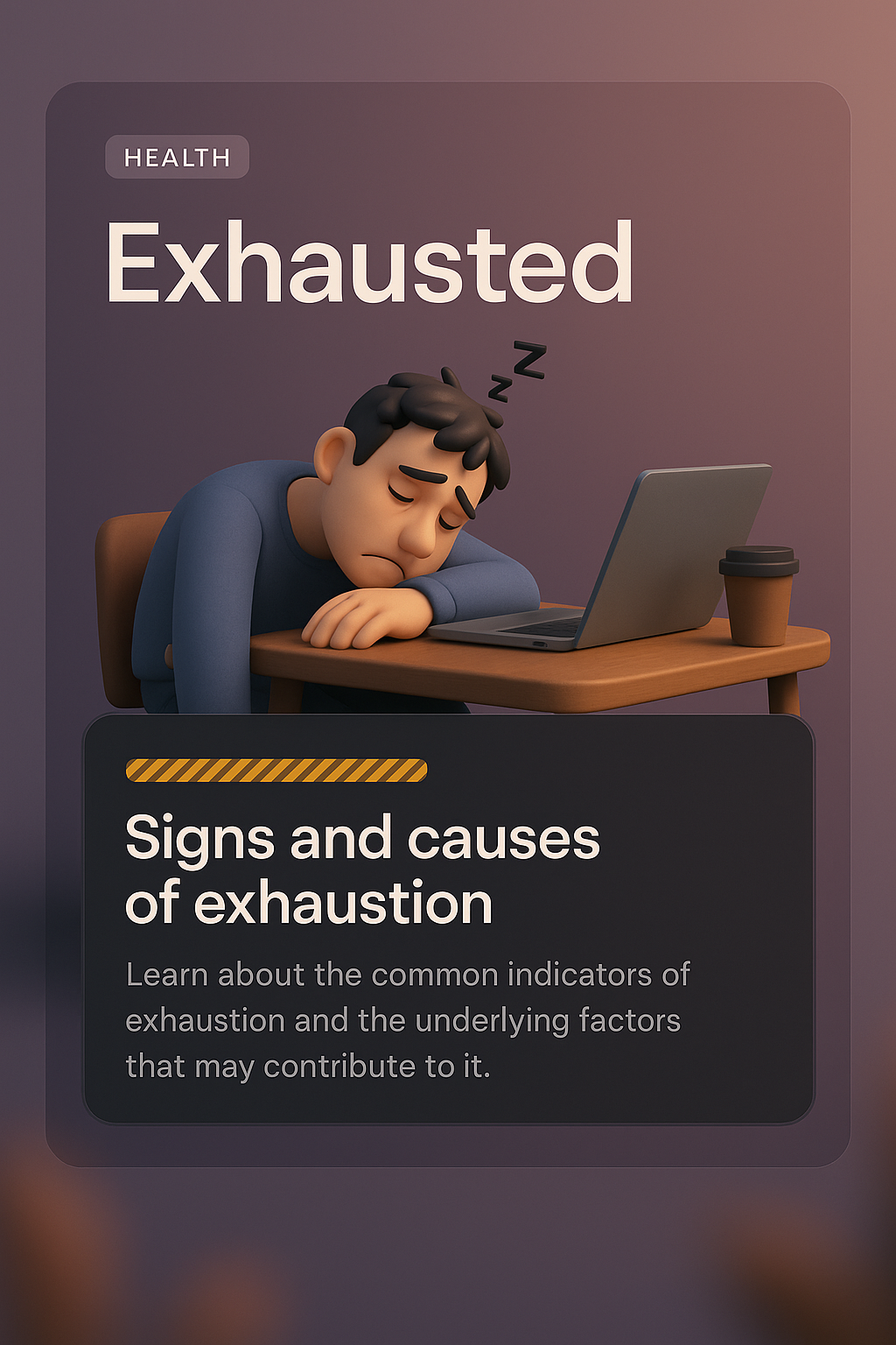 Exhaustion Awareness: Signs and Causes of Health Issues