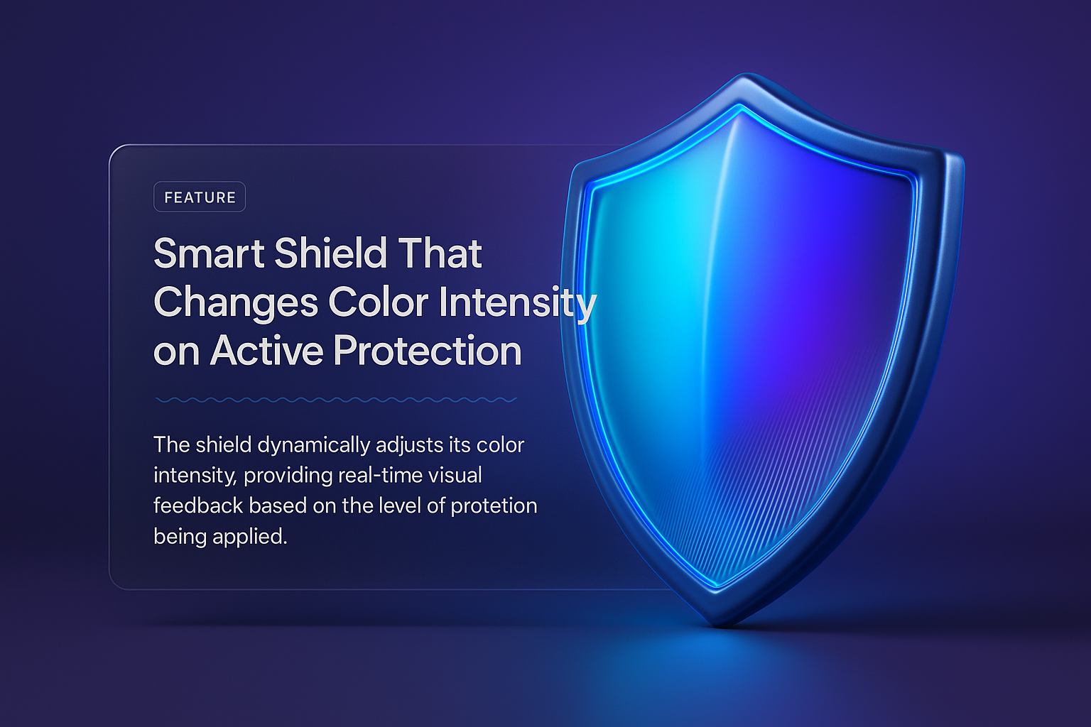 Innovative Smart Shield with Dynamic Color Adjustment